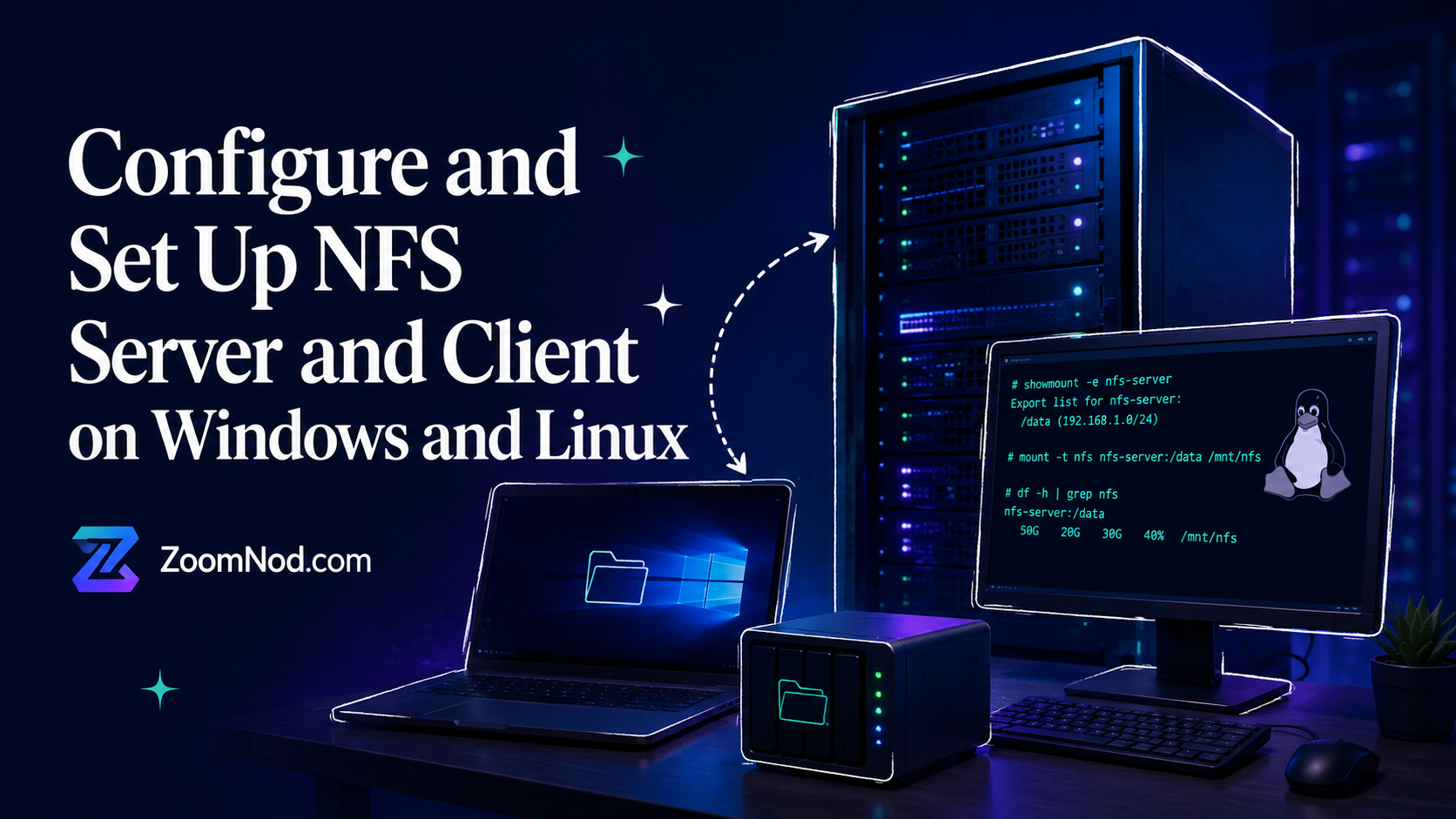Configure and Set Up NFS Server and Client on Windows and Linux | ZoomNod
